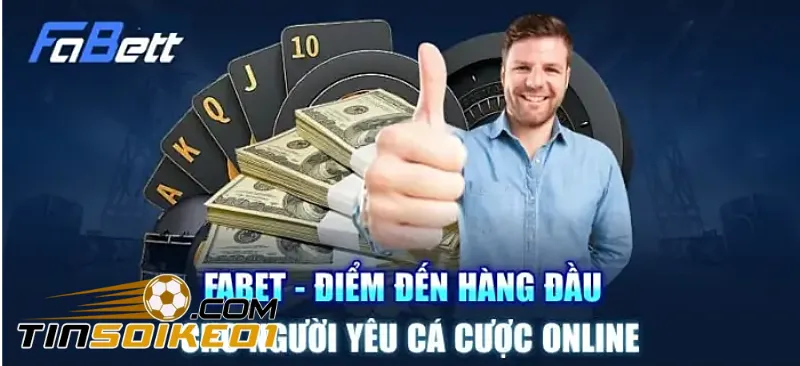 Fabet – Sân chơi được đánh giá cao